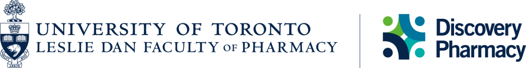 University of Toronto: Leslie Dan Faculty of Pharmacy | Discovery Pharmacy