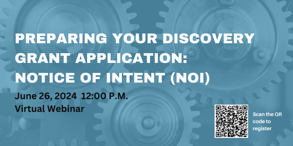 Preparing your discovery grant application: Notice of intent (NOI)