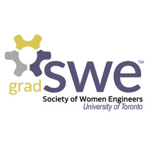 Graduate Super Women Engineers University of Toronto (GradSWE)